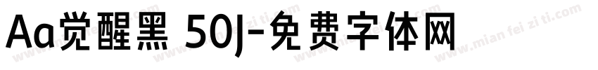 Aa觉醒黑 50J字体转换